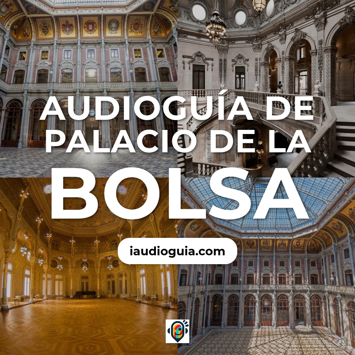 Audioguía de Palacio Bolsa