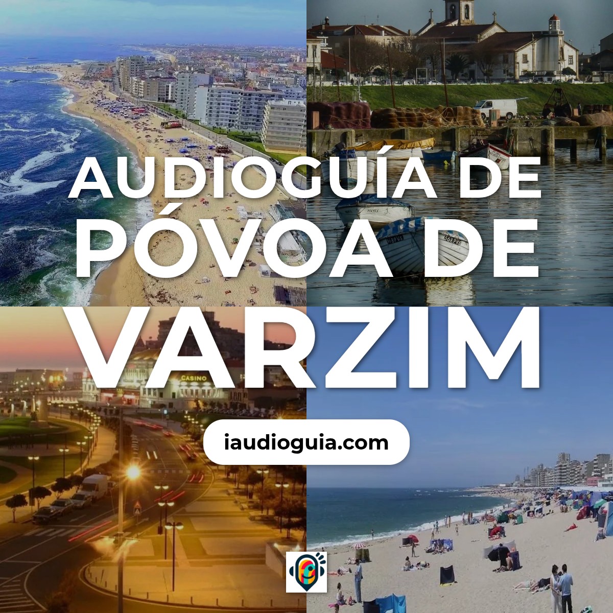 Audioguía de Povoa Varzim