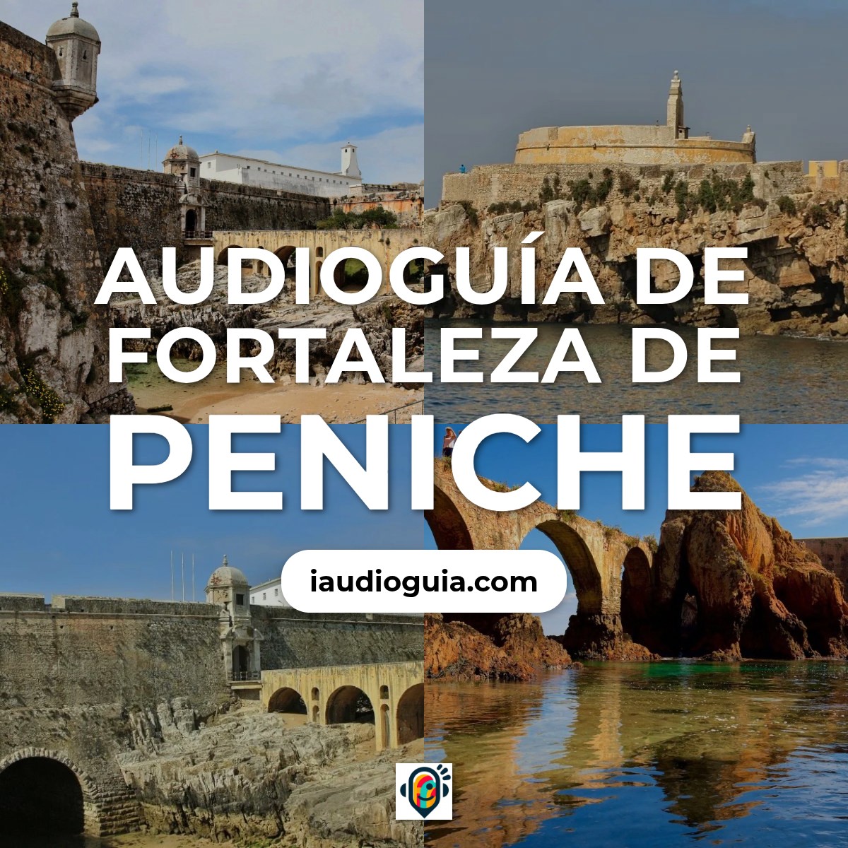 Audioguía de Fortaleza Peniche