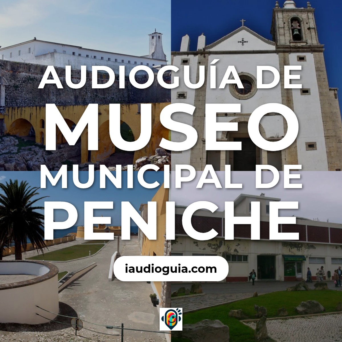 Audioguía de Museu Municipal Peniche