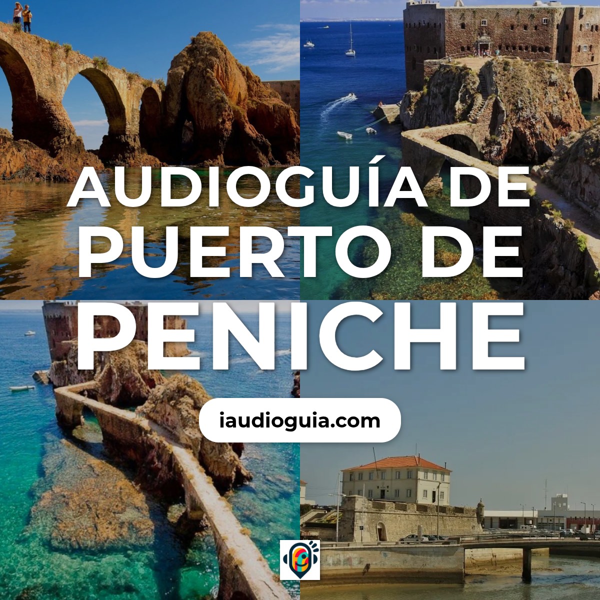 Audioguía de Puerto Peniche