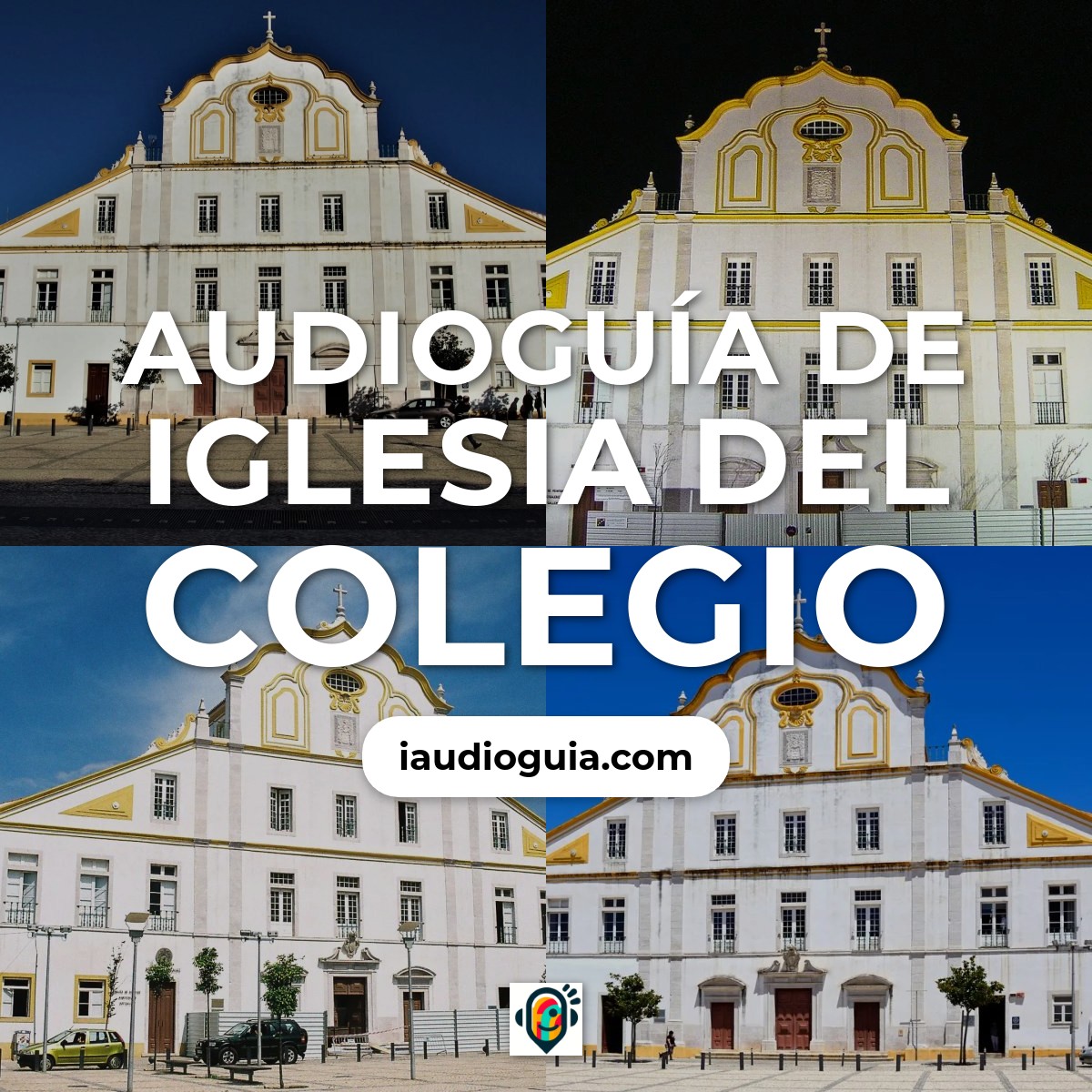 Audioguía de Igreja Do Colegio