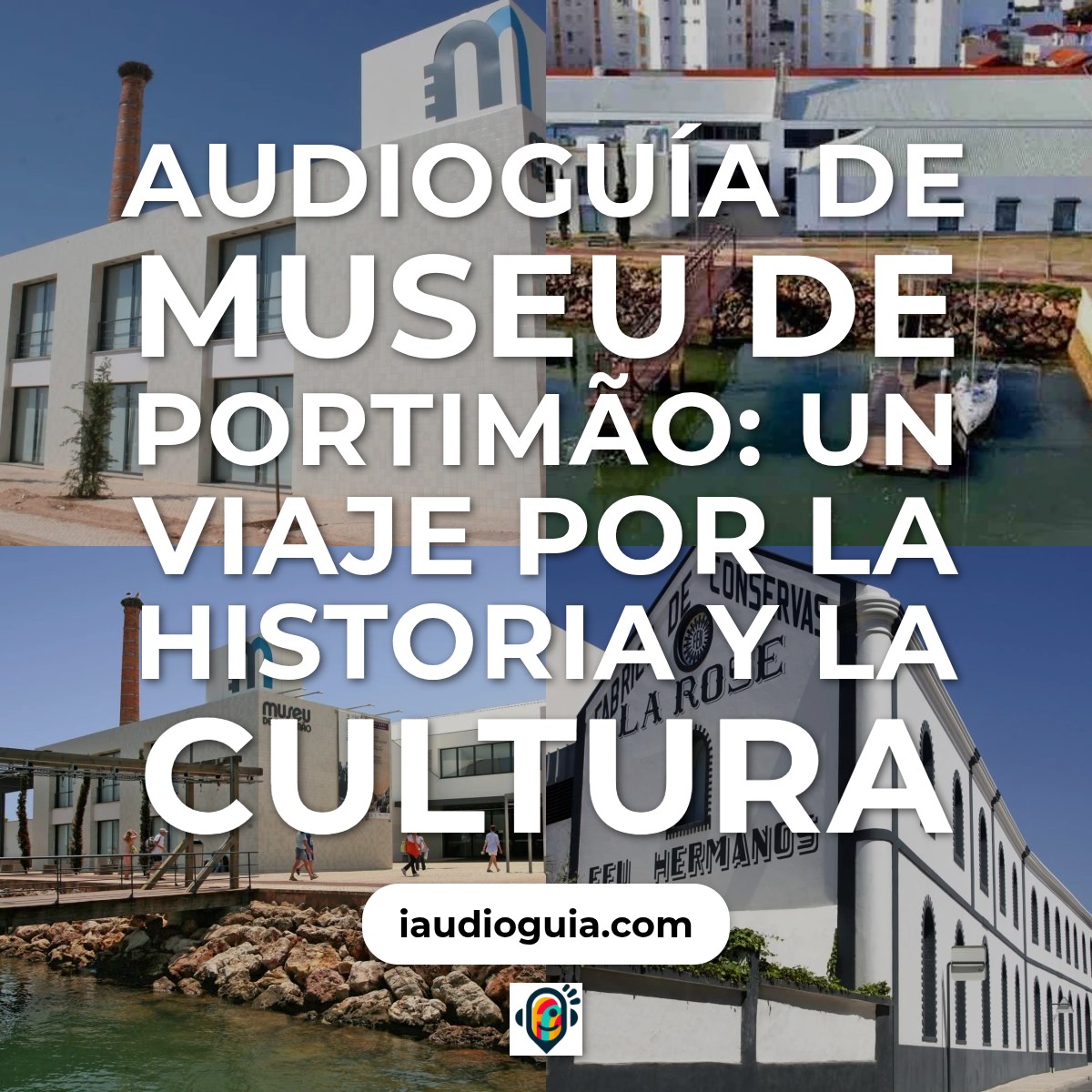 Audioguía de Museu Portimao
