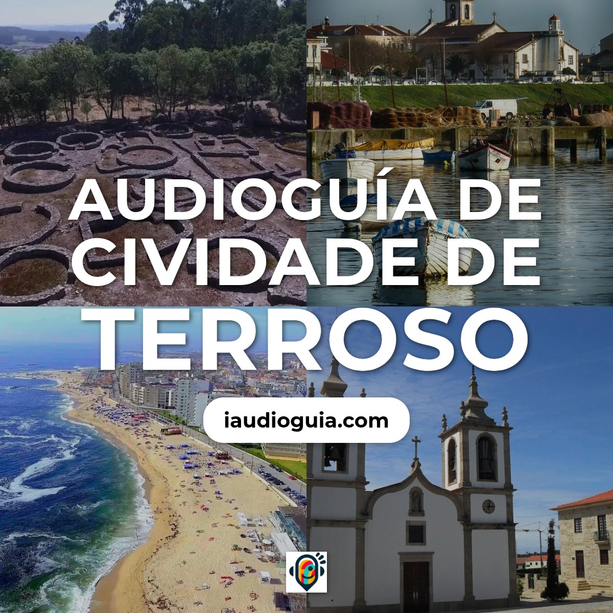 Audioguía de Cividade Terroso