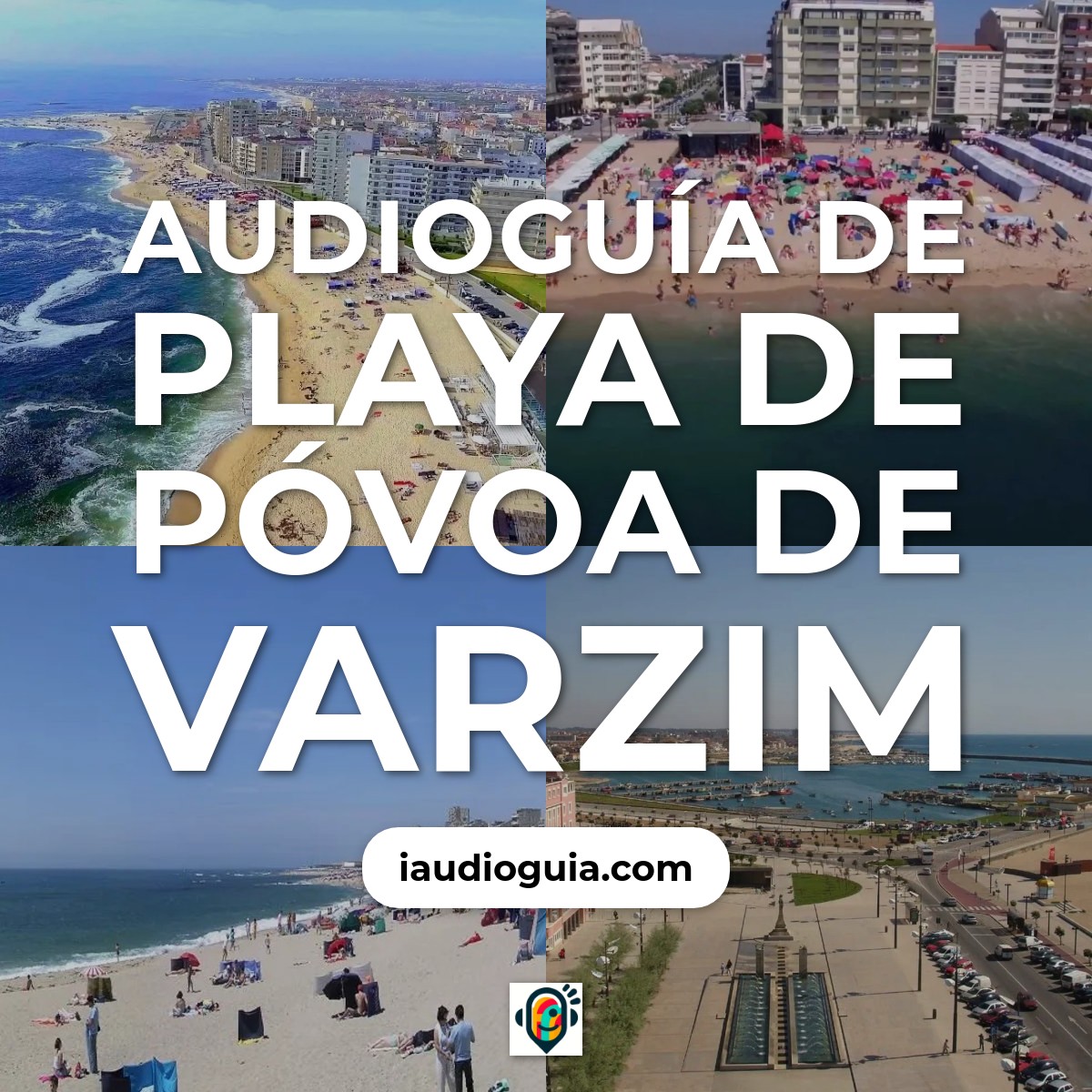 Audioguía de Praia Da Povoa Varzim