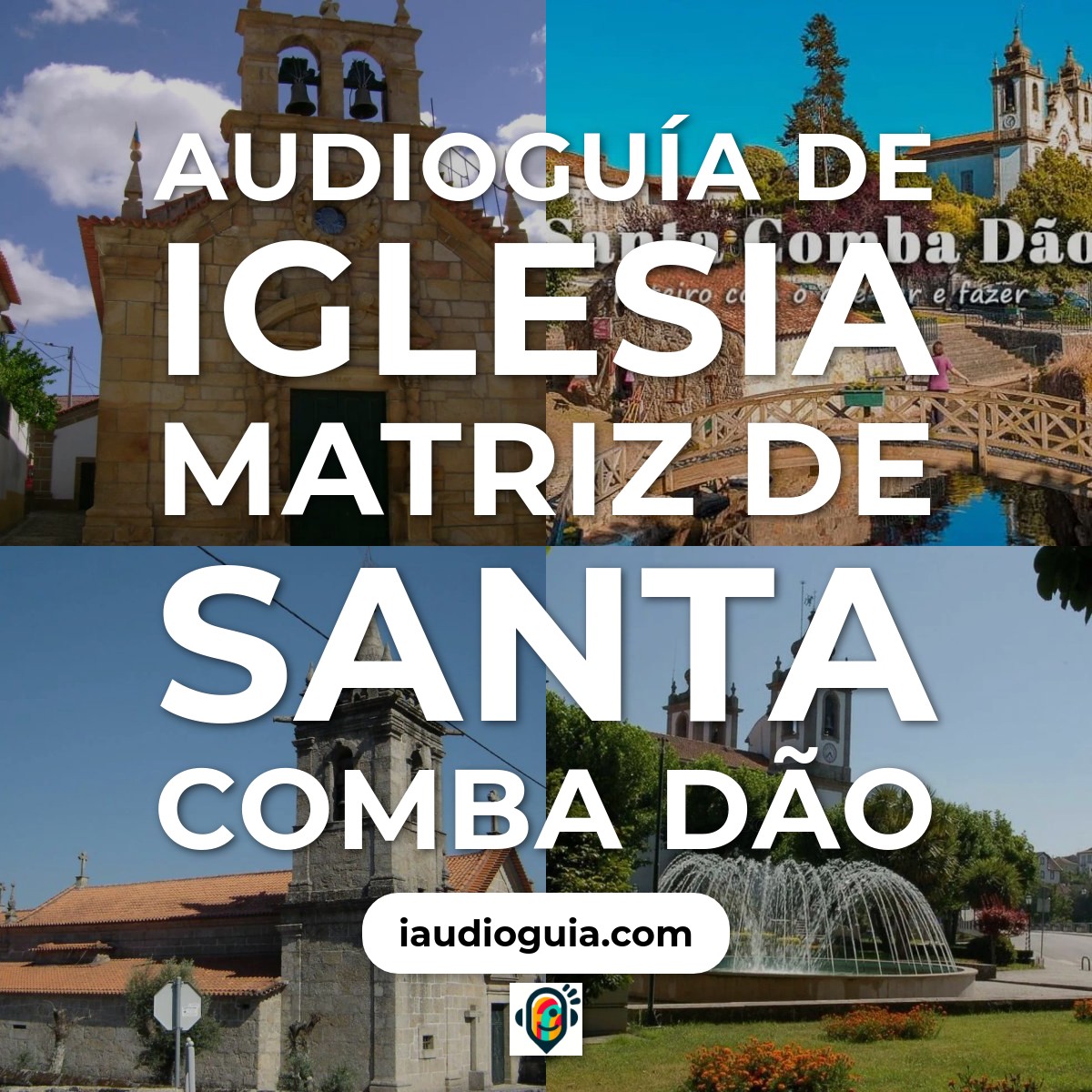 Audioguía de Igreja Matriz