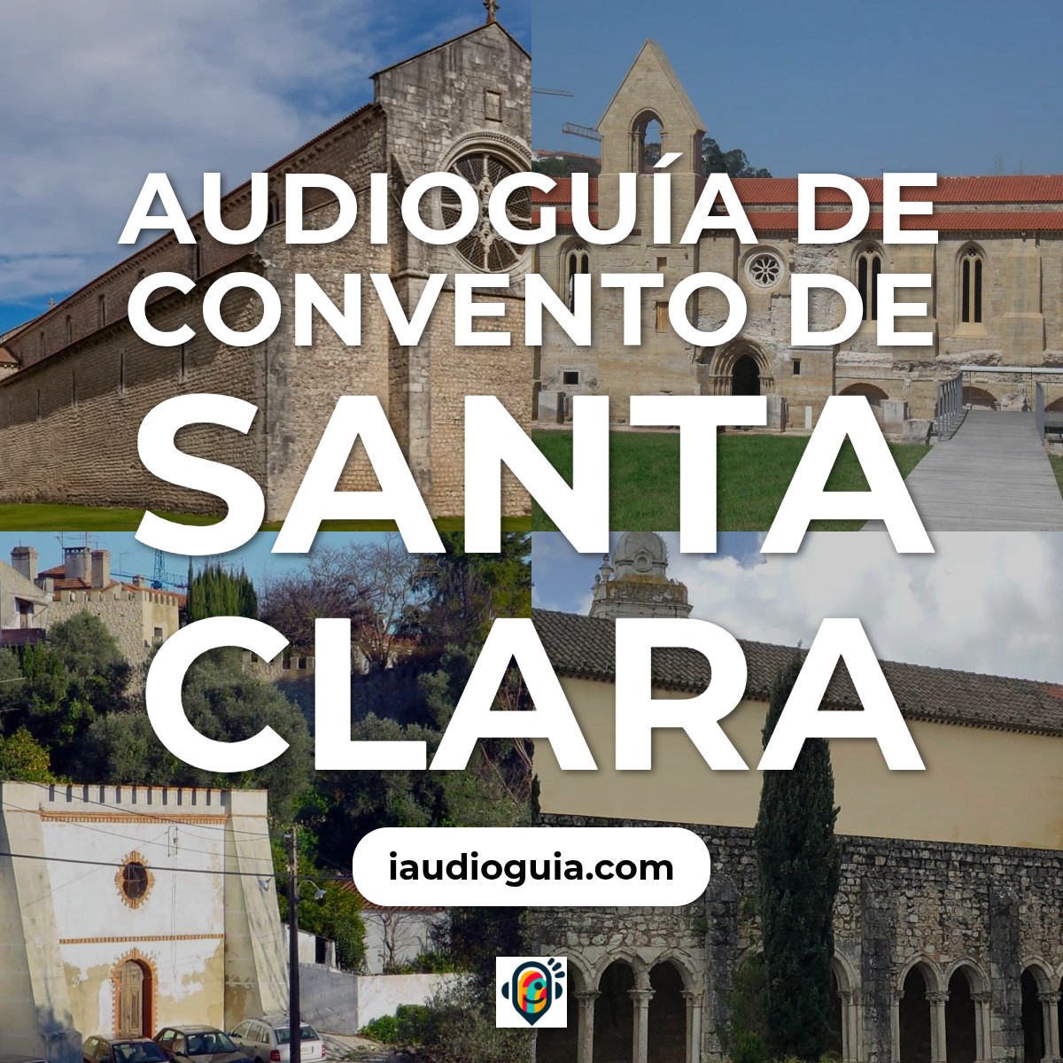 Audioguía de Convento Santa Clara