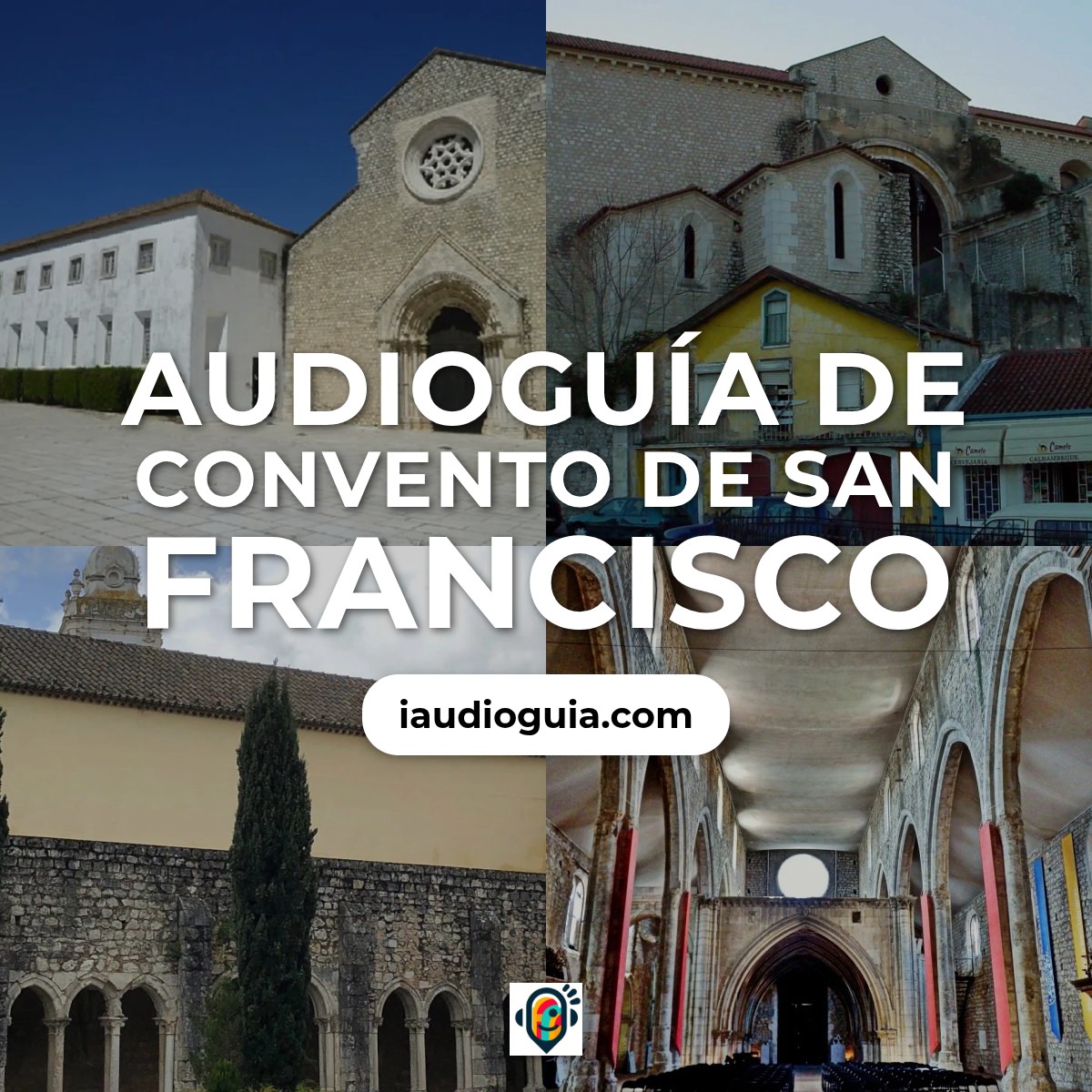 Audioguía de Convento Sao Francisco
