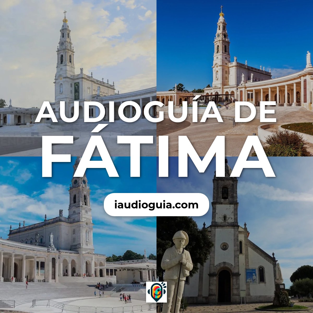 Audioguía de Fátima