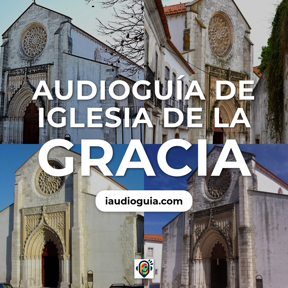 Audioguía de Iglesia de la Gracia