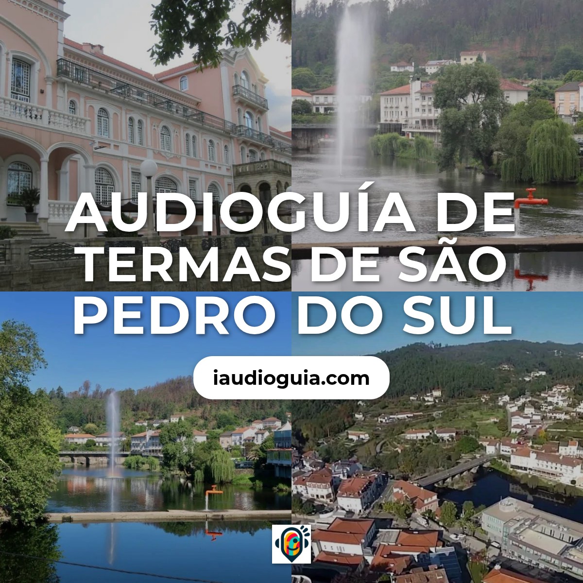 Audioguía de Termas Sao Pedro Do Sul