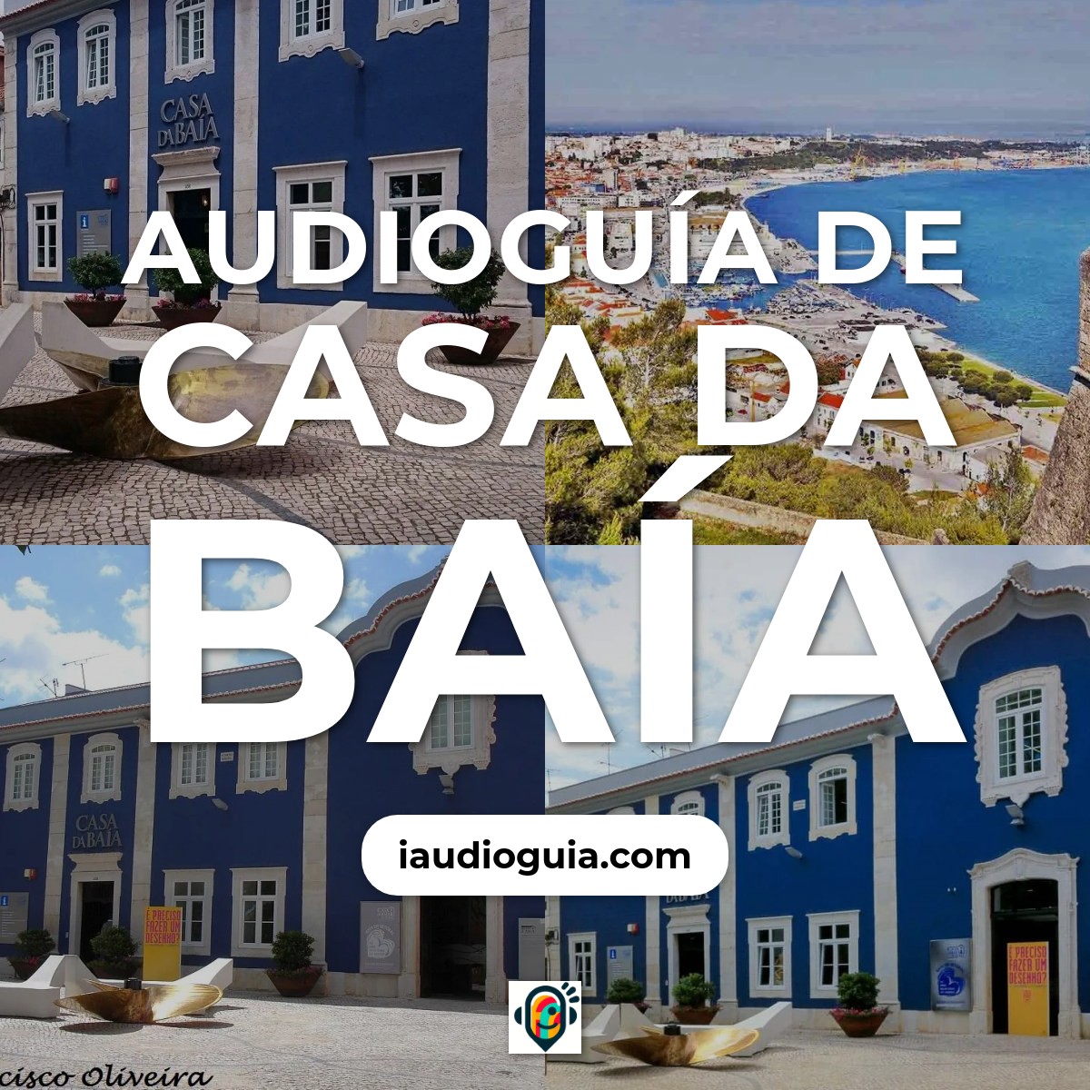 Audioguía de Casa da Baía
