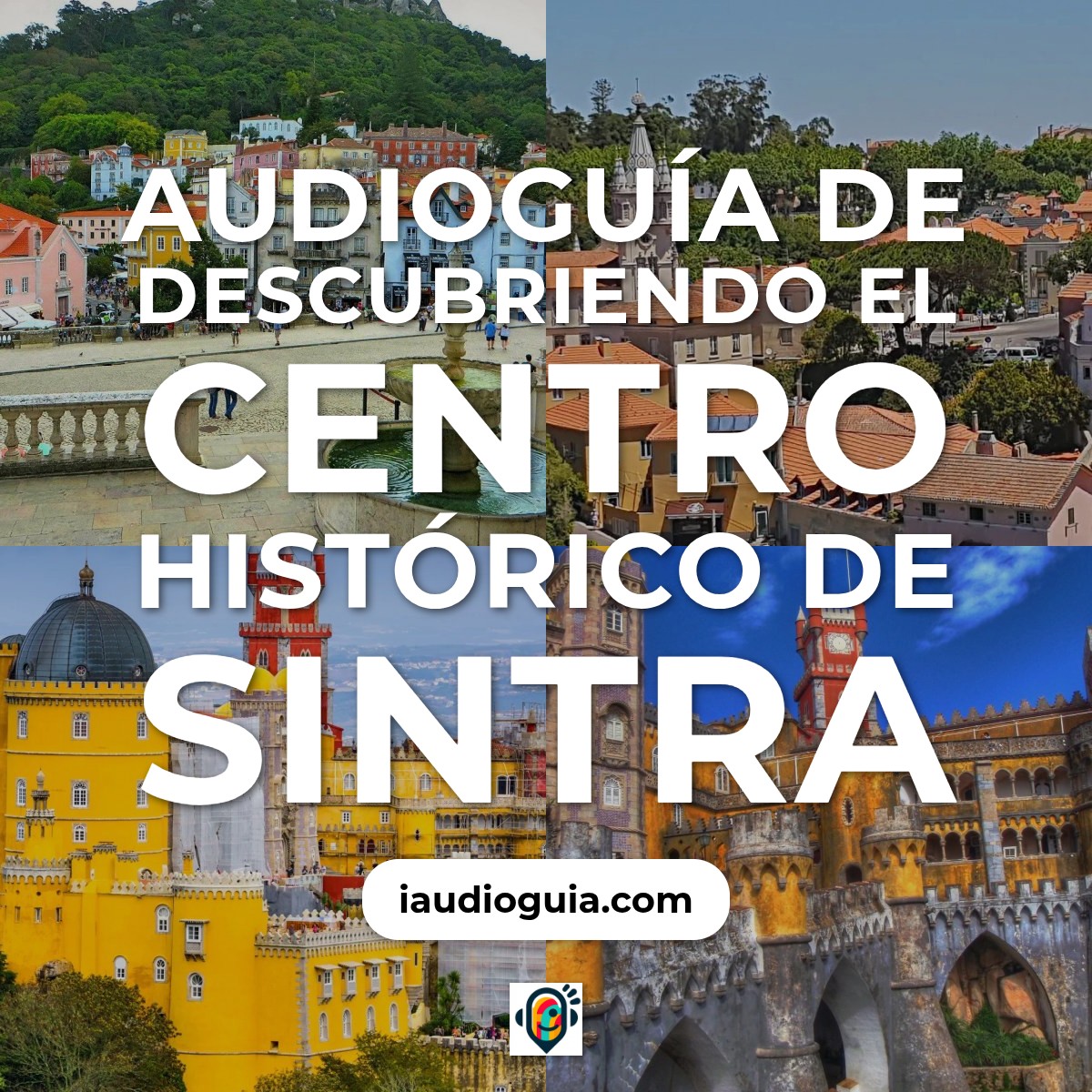 Audioguía de Centro Historico Sintra