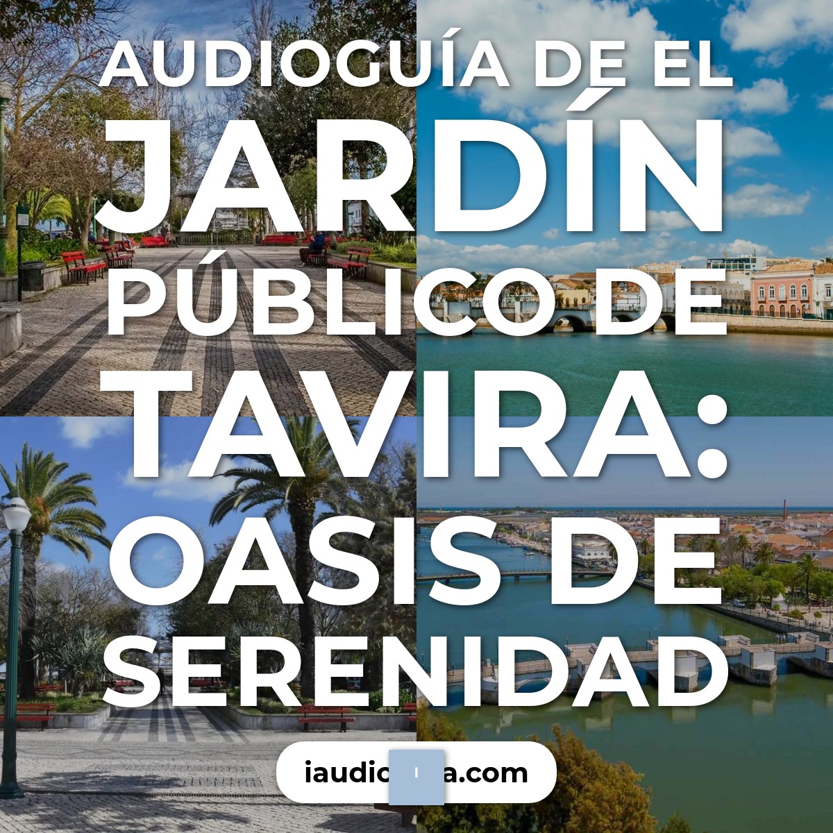 Audioguía de Jardin Publico Tavira