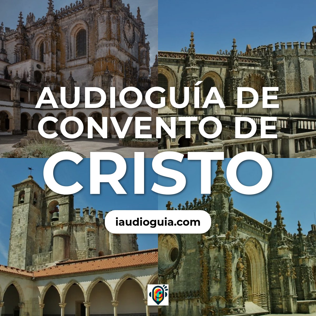 Audioguía de Convento Cristo