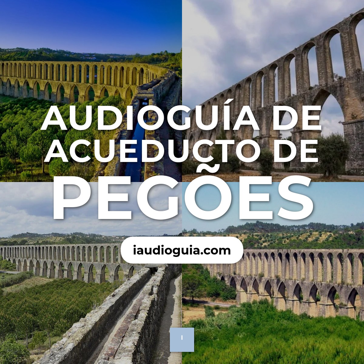 Audioguía de Pegoes Aqueduct
