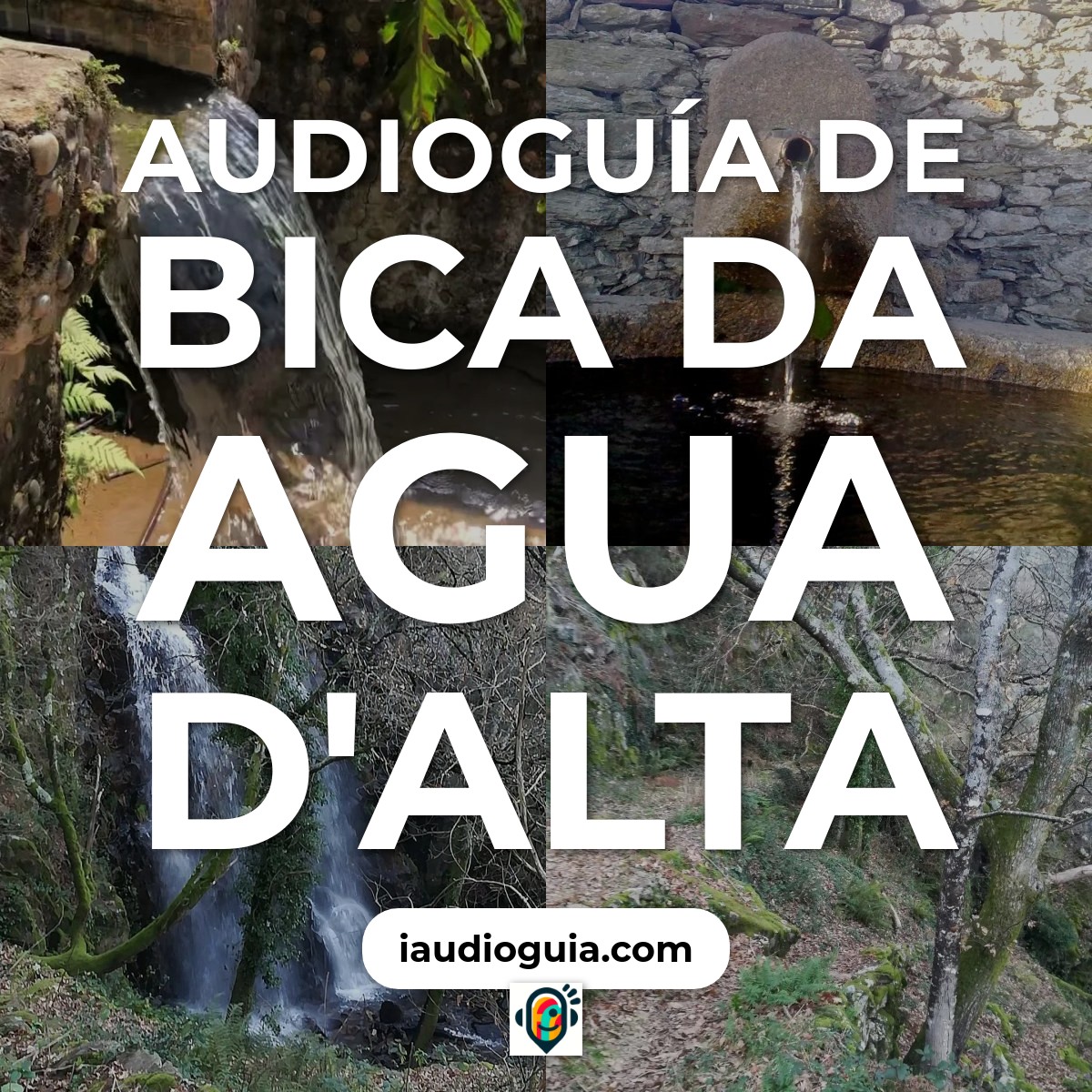 Audioguía de Bica Da Agua D Alta