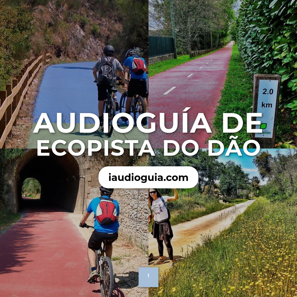 Audioguía de Ecopista Do Dao