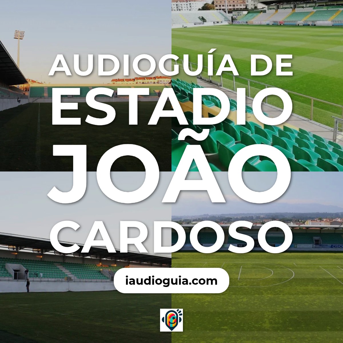 Audioguía de Estadio Joao Cardoso