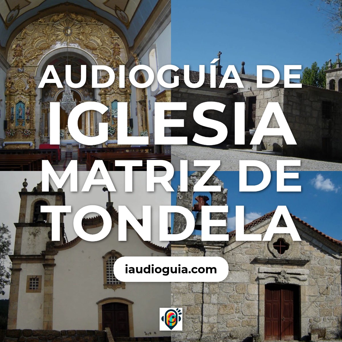 Audioguía de Igreja Matriz Tondela