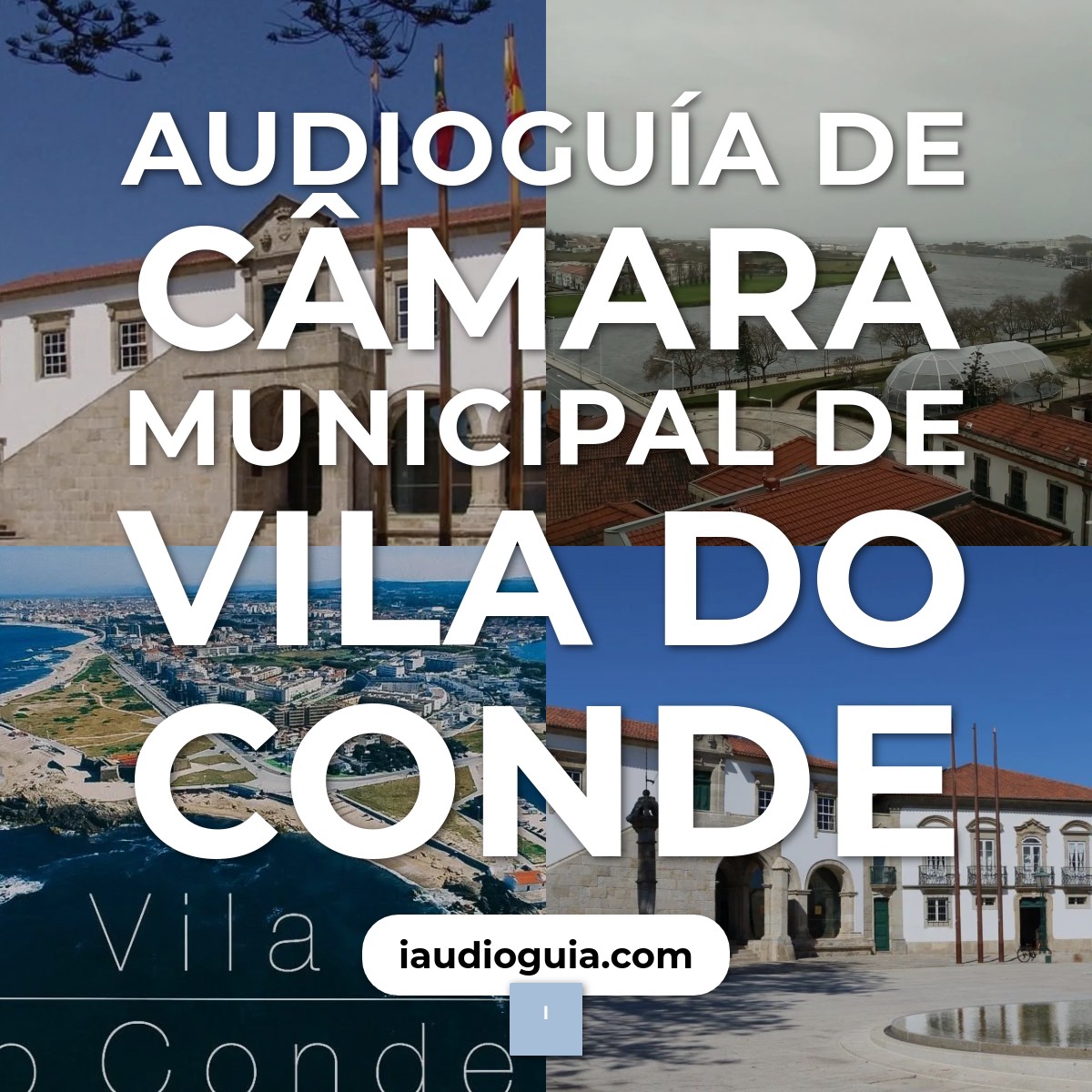 Audioguía de Camara Municipal