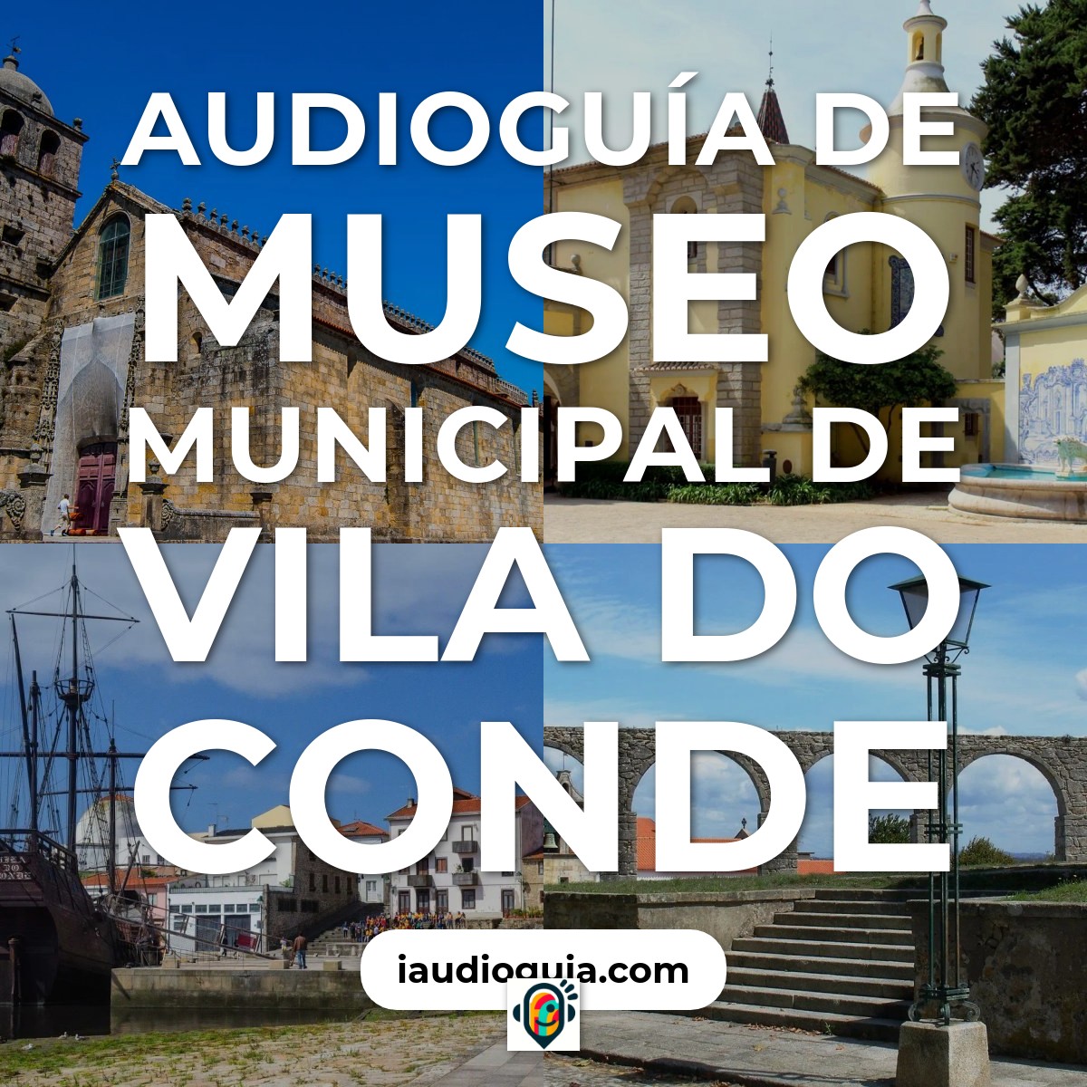 Audioguía de Museu Vila Do Conde