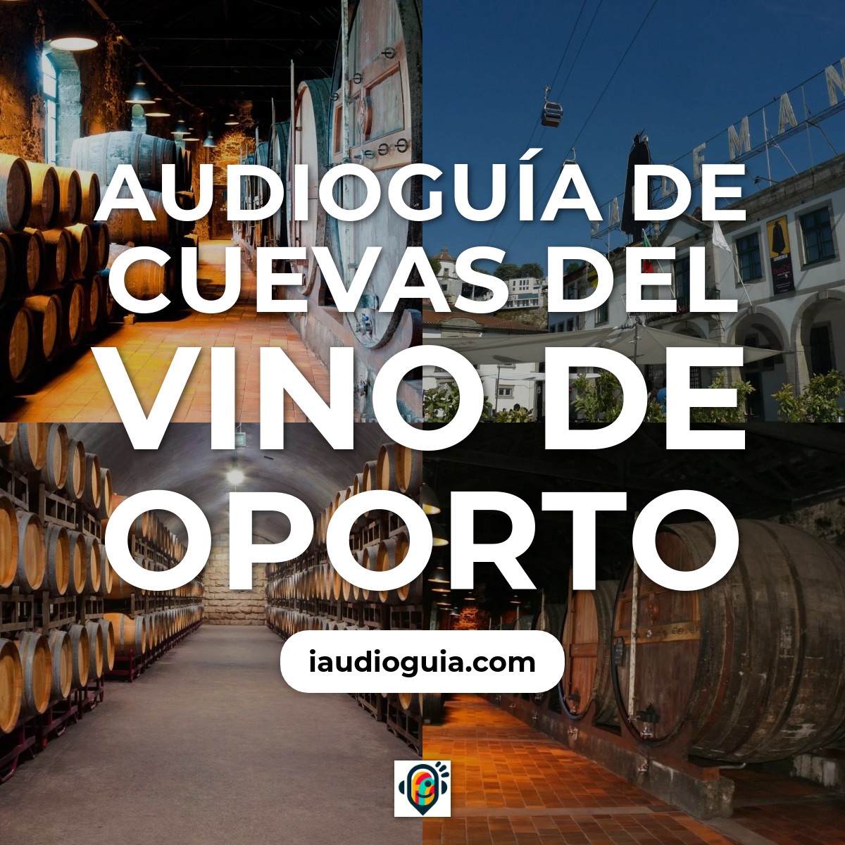 Audioguía de Caves Vinho Do Porto