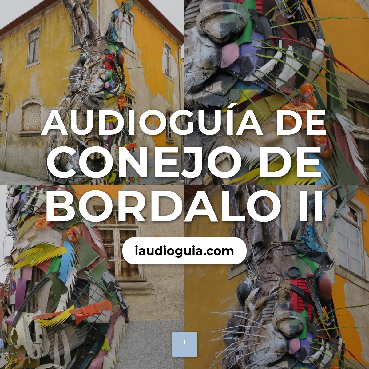 Audioguía de Conejo Bordalo Ii
