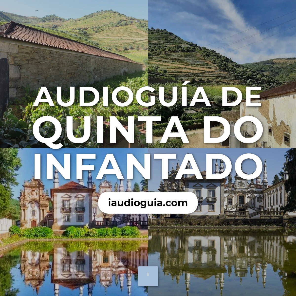 Audioguía de Quinta Do Infantado