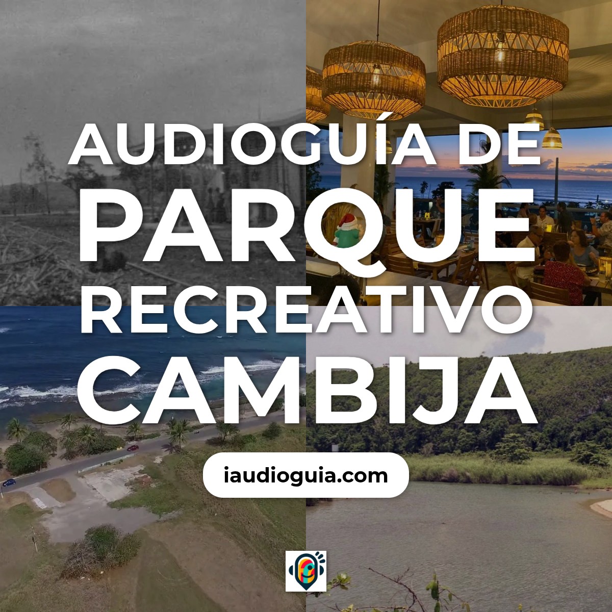 Audioguía de Parque Recreativo Cambija