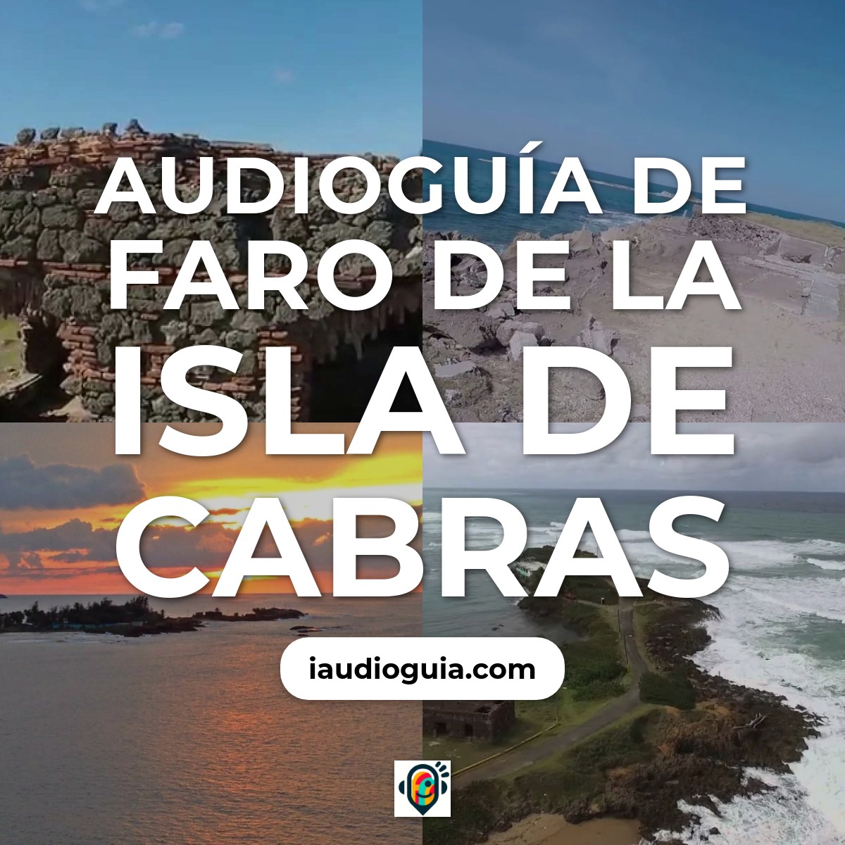 Audioguía de Faro Isla Cabras