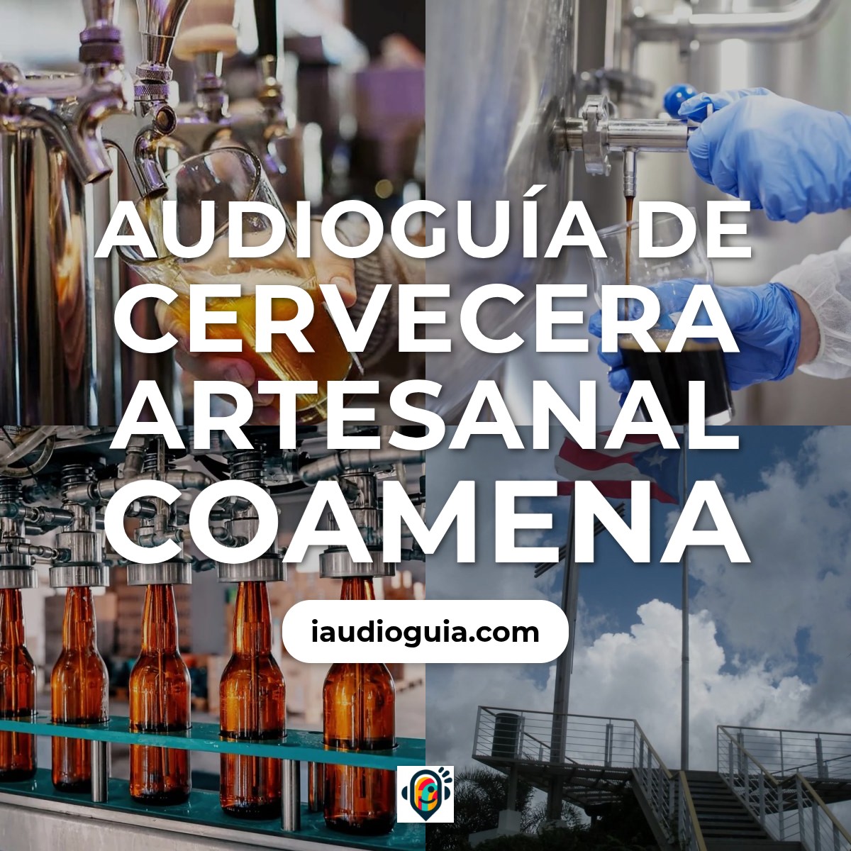 Audioguía de Cervecera Artesanal Coamena