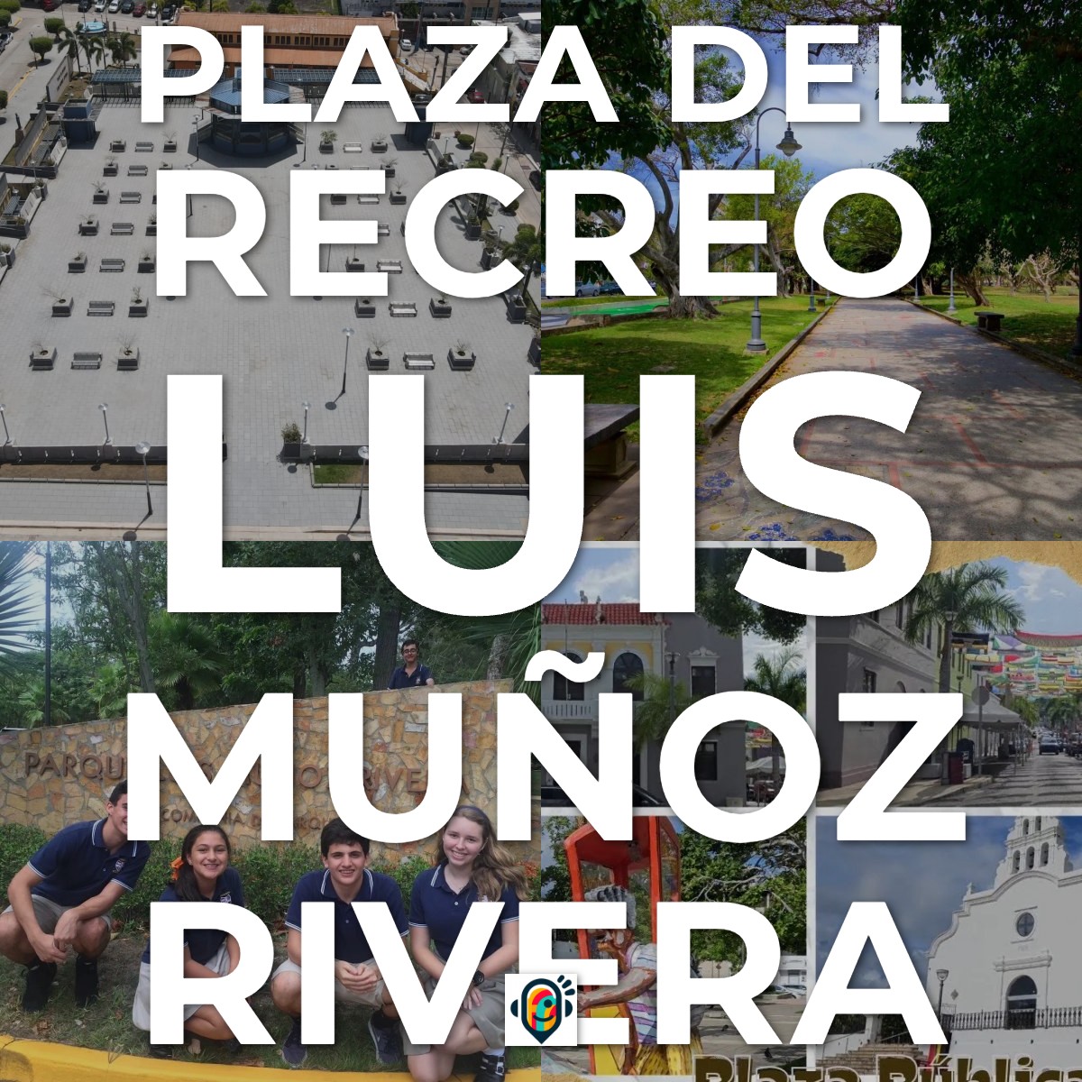 Audioguía de Plaza Recreo Luis Munoz Rivera