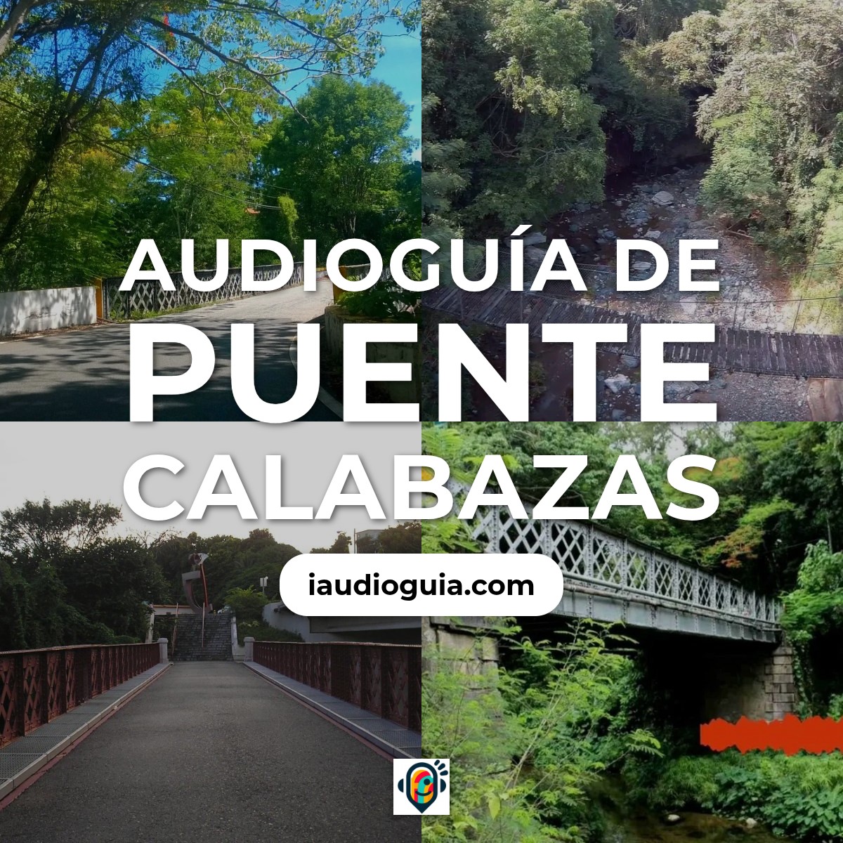 Audioguía de Puente Calabazas