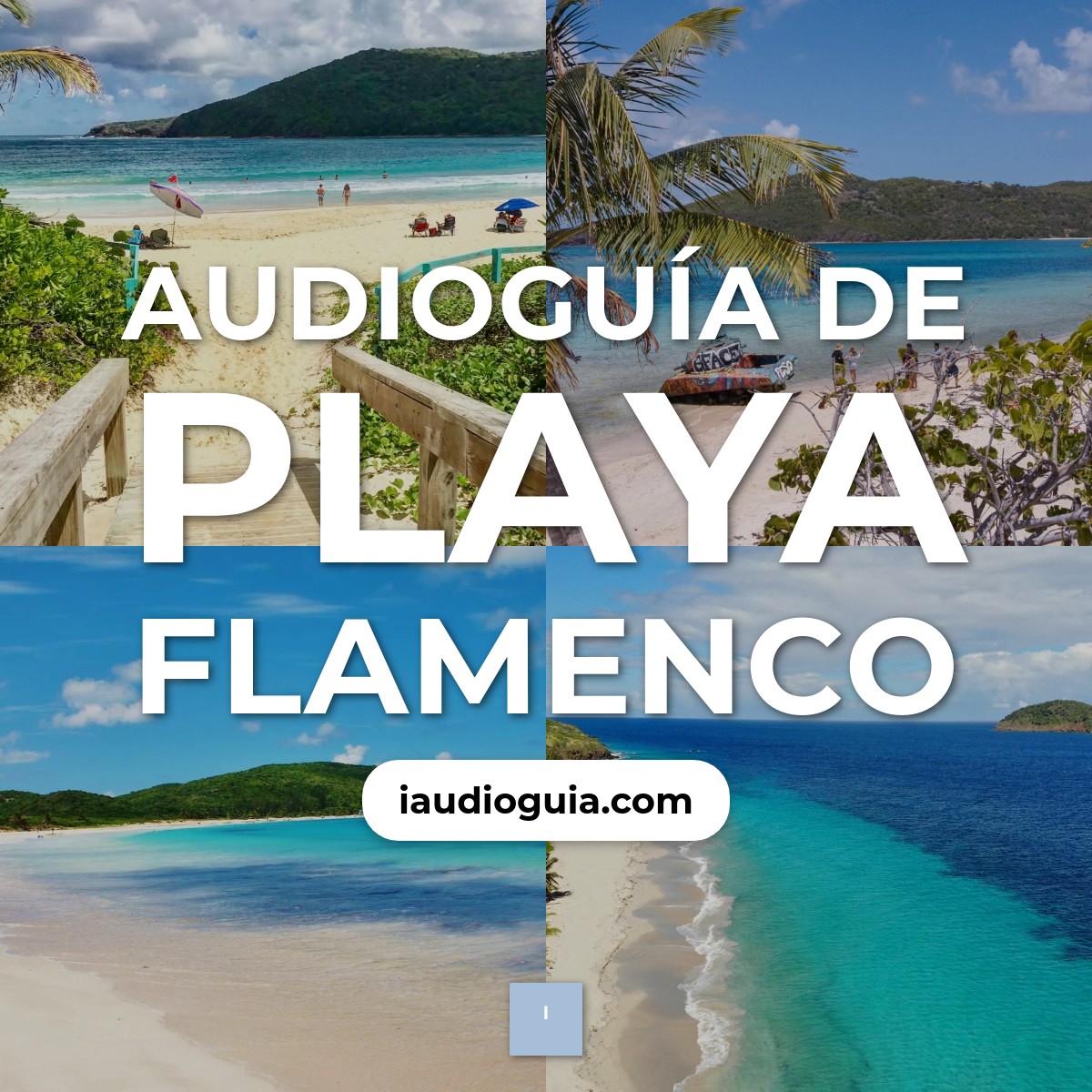 Audioguía de Playa Flamenco