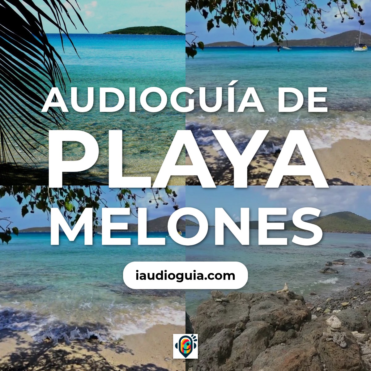 Audioguía de Playa Melones