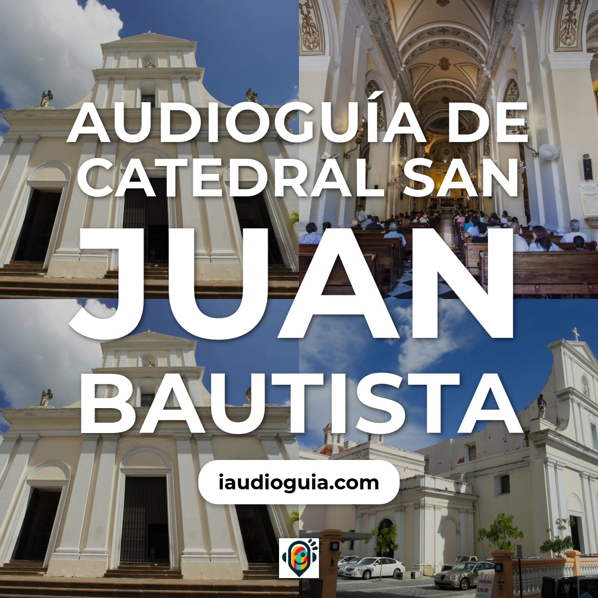 Catedral San Juan Bautista