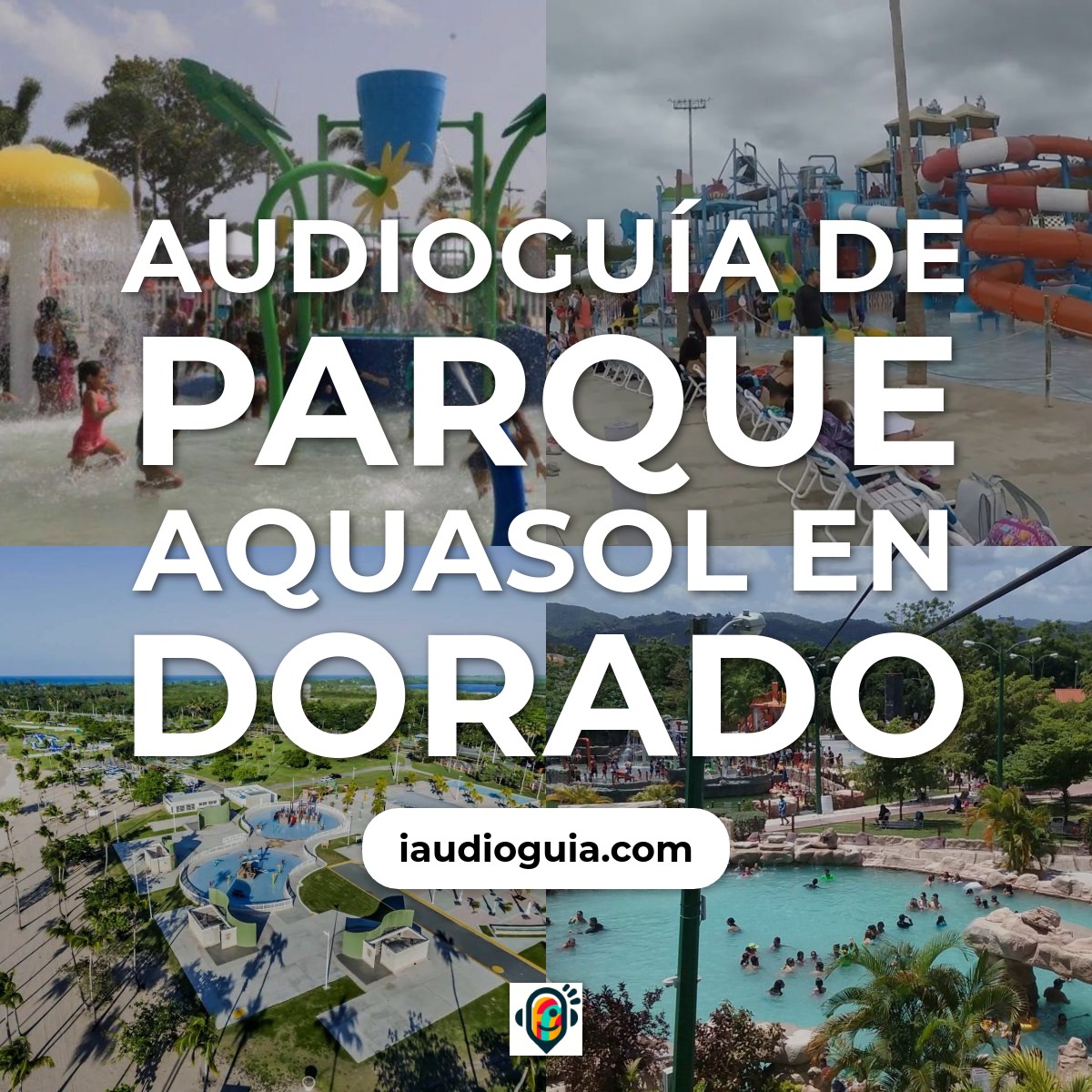 Audioguía de Parque Aquasol