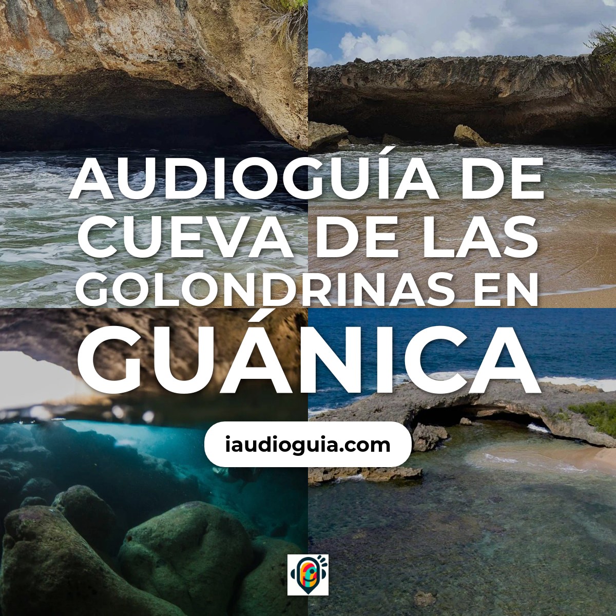 Audioguía de Cueva Golondrinas