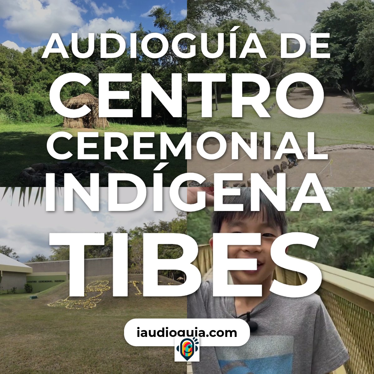 Audioguía de Centro Ceremonial Indigena Tibes