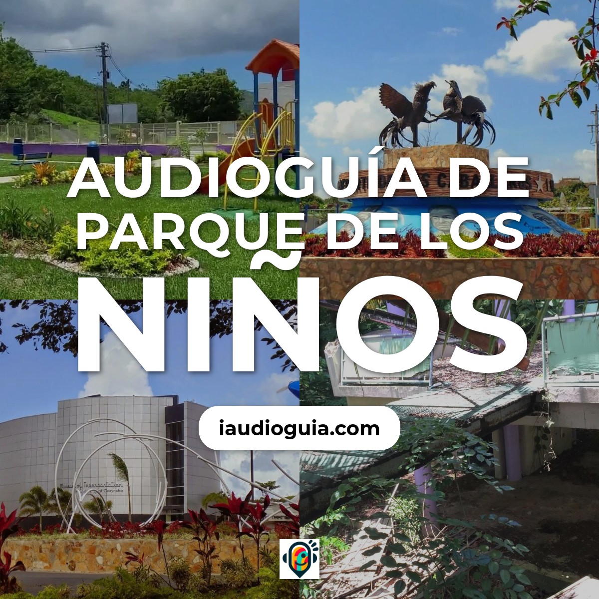 Audioguía de Parque Ninos