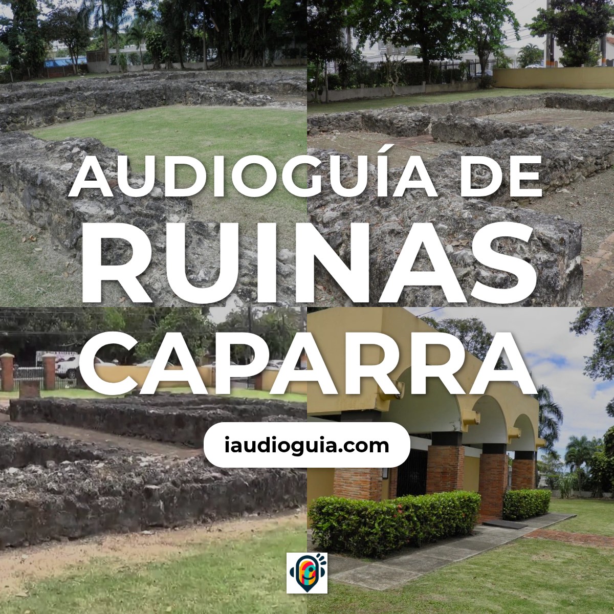 Audioguía de Ruinas Caparra