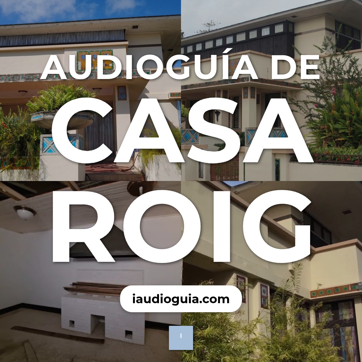 Audioguía de Casa Roig