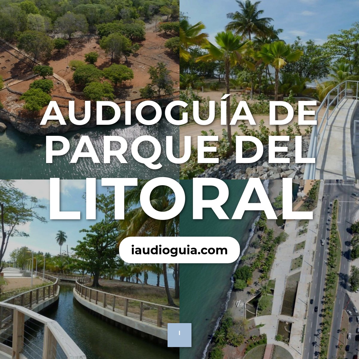 Audioguía de Parque del Litoral