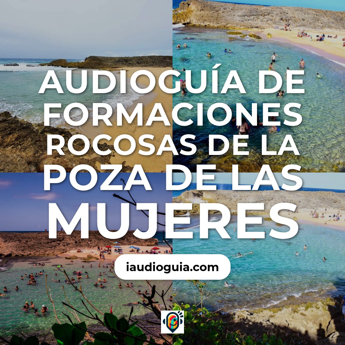 Audioguía de Formaciones Rocosas