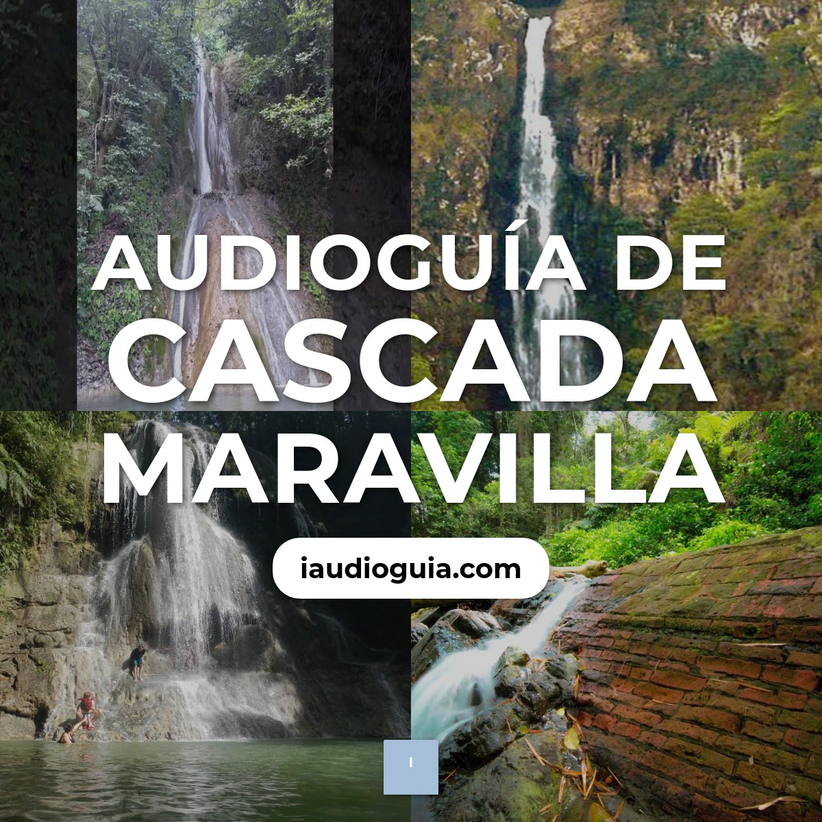 Audioguía de Cascada Maravilla