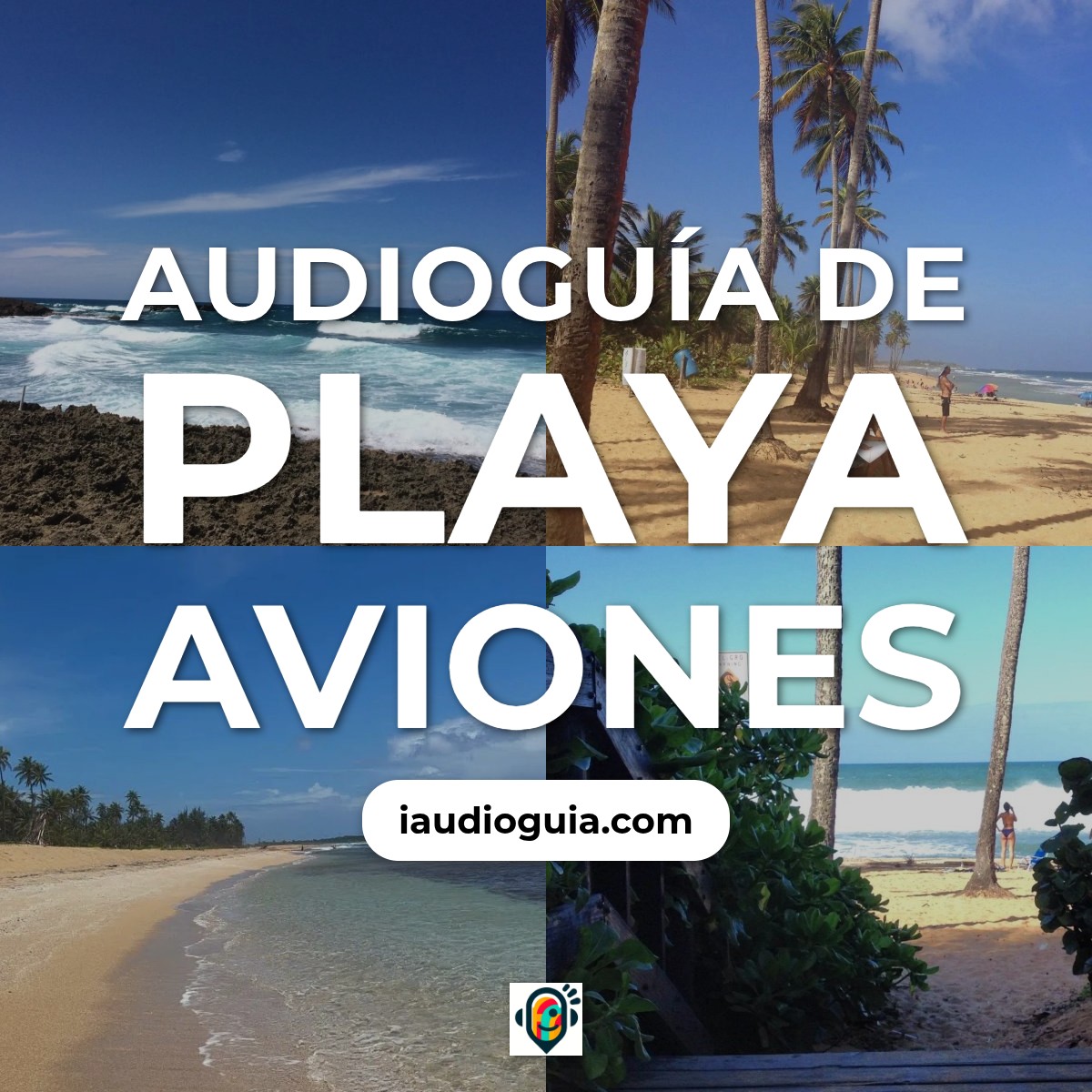 Audioguía de Playa Aviones