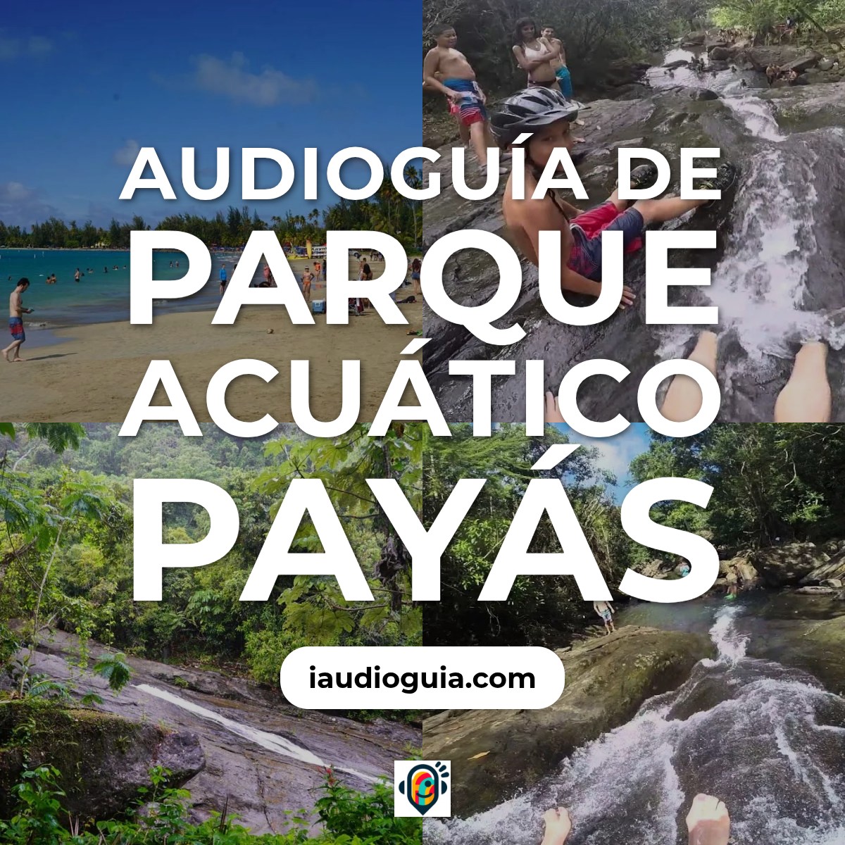 Audioguía de Parque Acuatico Paylas