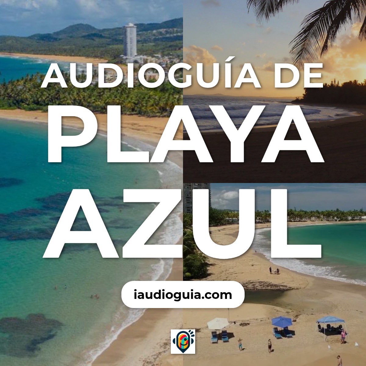 Audioguía de Playa Azul