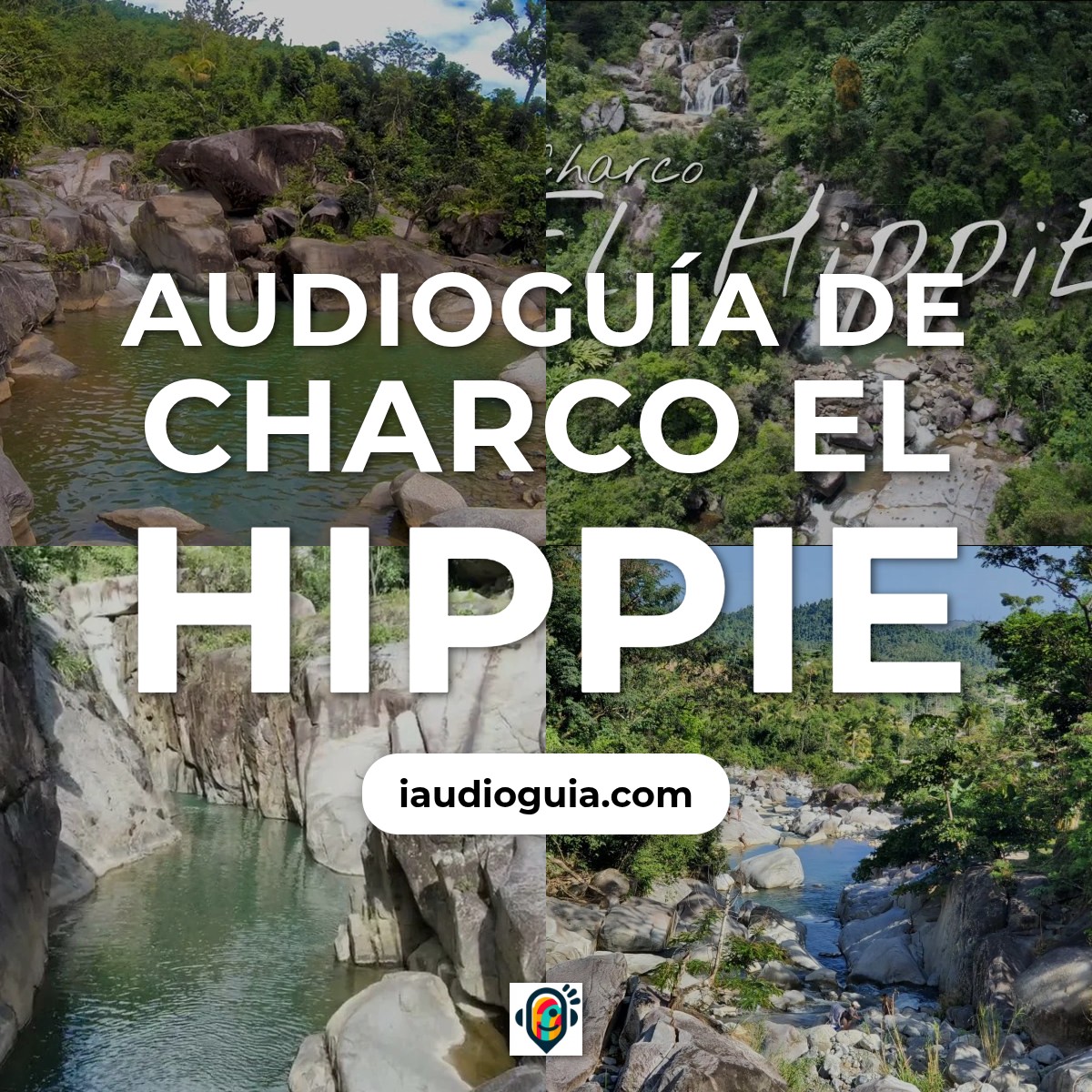 Audioguía de Charco Hippie
